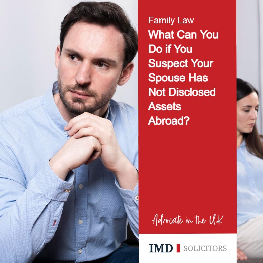 what-can-you-do-if-you-suspect-your-spouse-has-not-disclosed-assets