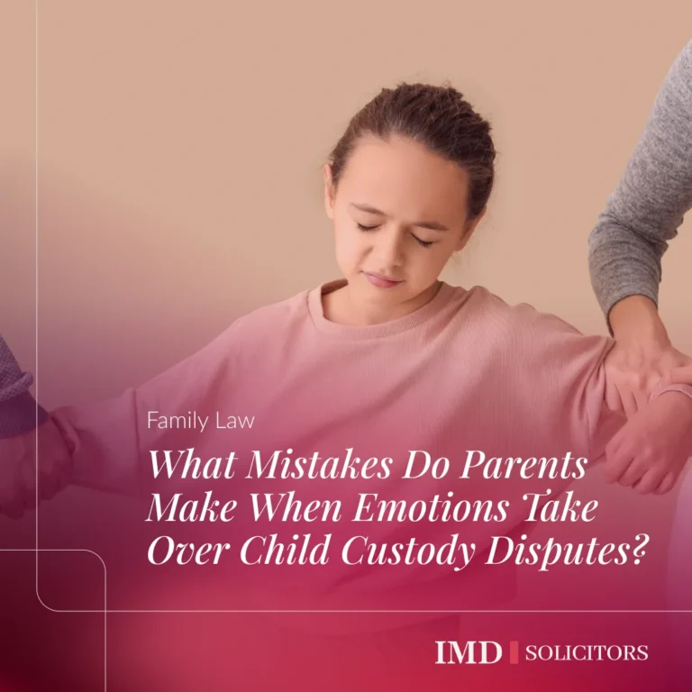 What Mistakes Do Parents Make When Emotions Take Over Child Custody Disputes?